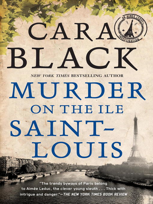 Title details for Murder on the Ile Saint-Louis by Cara Black - Available